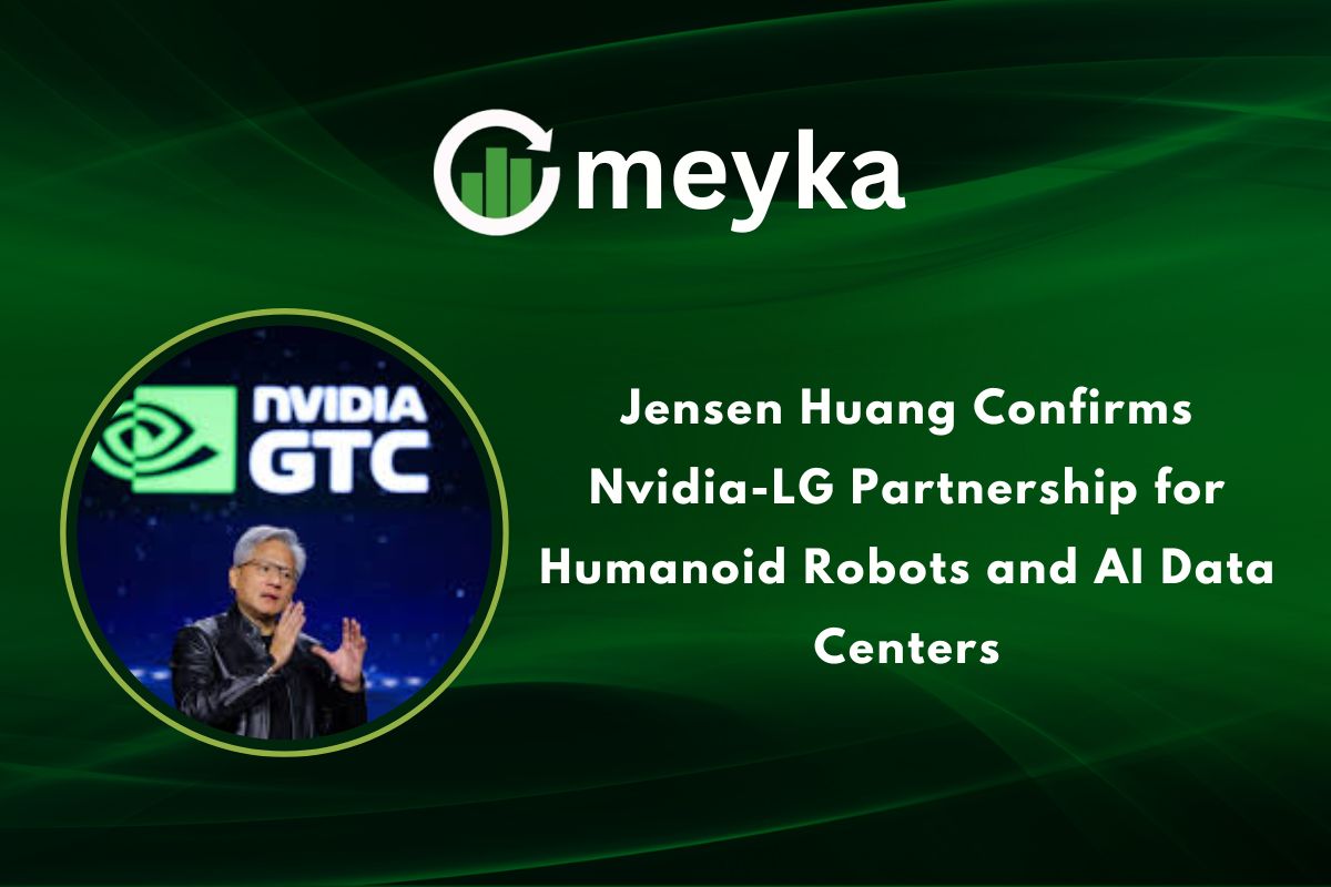 Jensen Huang Confirms Nvidia, LG Partnership for Humanoid Robots and AI Data Centers