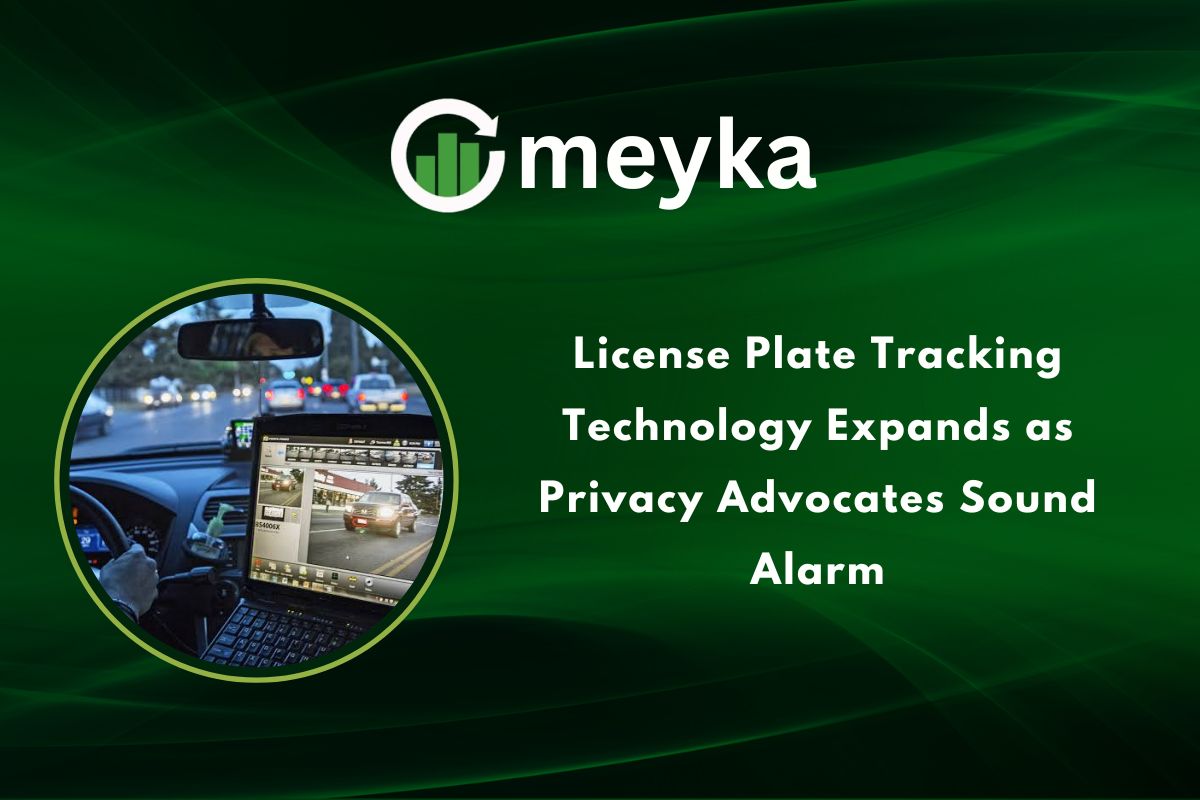 License Plate Tracking Technology Expands as Privacy Advocates Sound Alarm