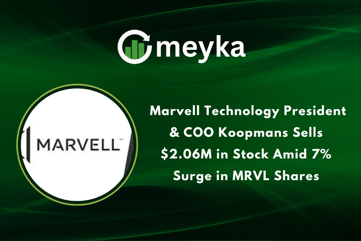 Marvell Technology President & COO Koopmans Sells $2.06M in Stock Amid 7% Surge in MRVL Shares
