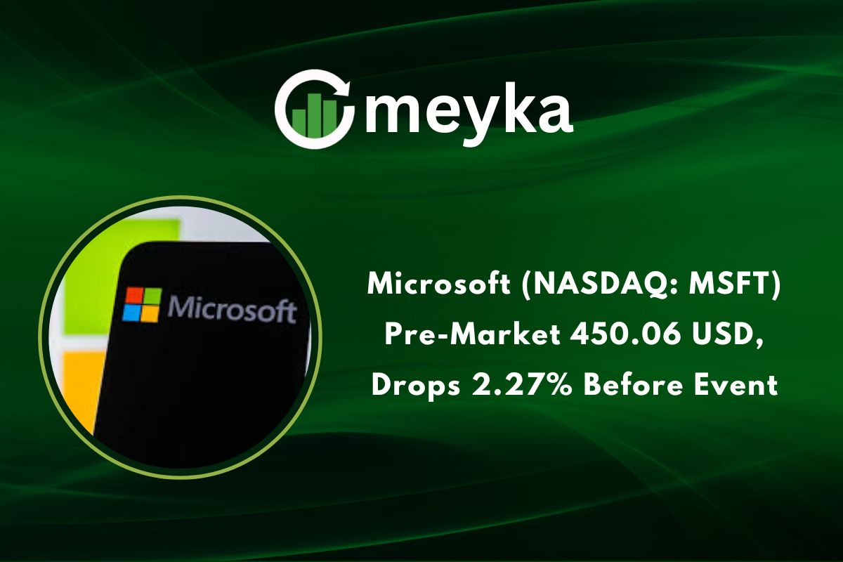 Microsoft (NASDAQ: MSFT) Pre-Market 450.06 USD, Drops 2.27% Before Event