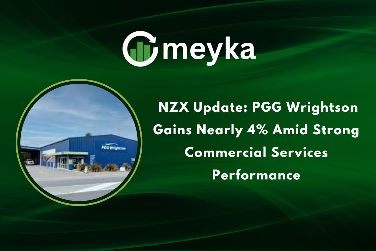 NZX Update: PGG Wrightson Gains Nearly 4% Amid Strong Commercial Services Performance