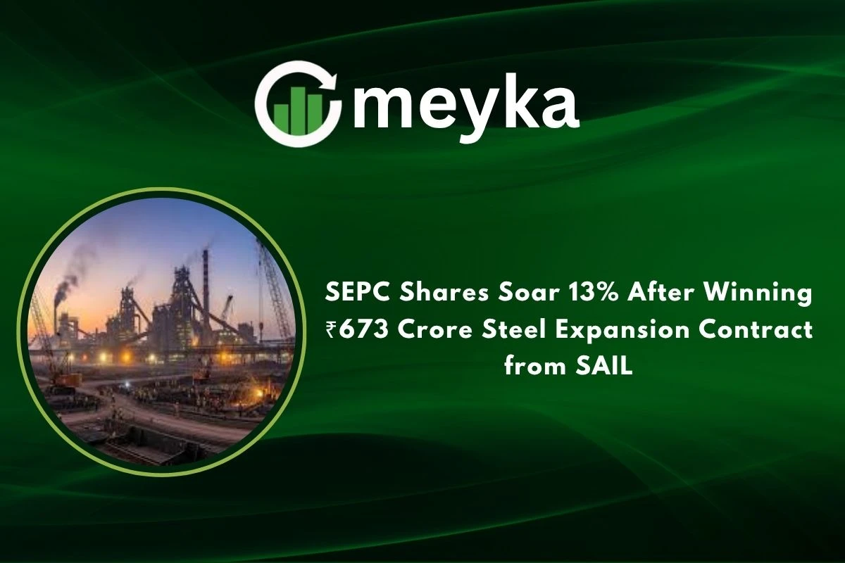 SEPC Shares Soar 13% After Winning ₹673 Crore Steel Expansion Contract from SAIL