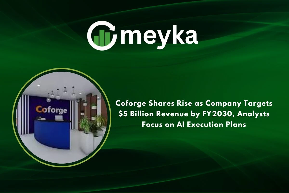 Coforge Shares Rise as Company Targets $5 Billion Revenue by FY2030, Analysts Focus on AI Execution Plans