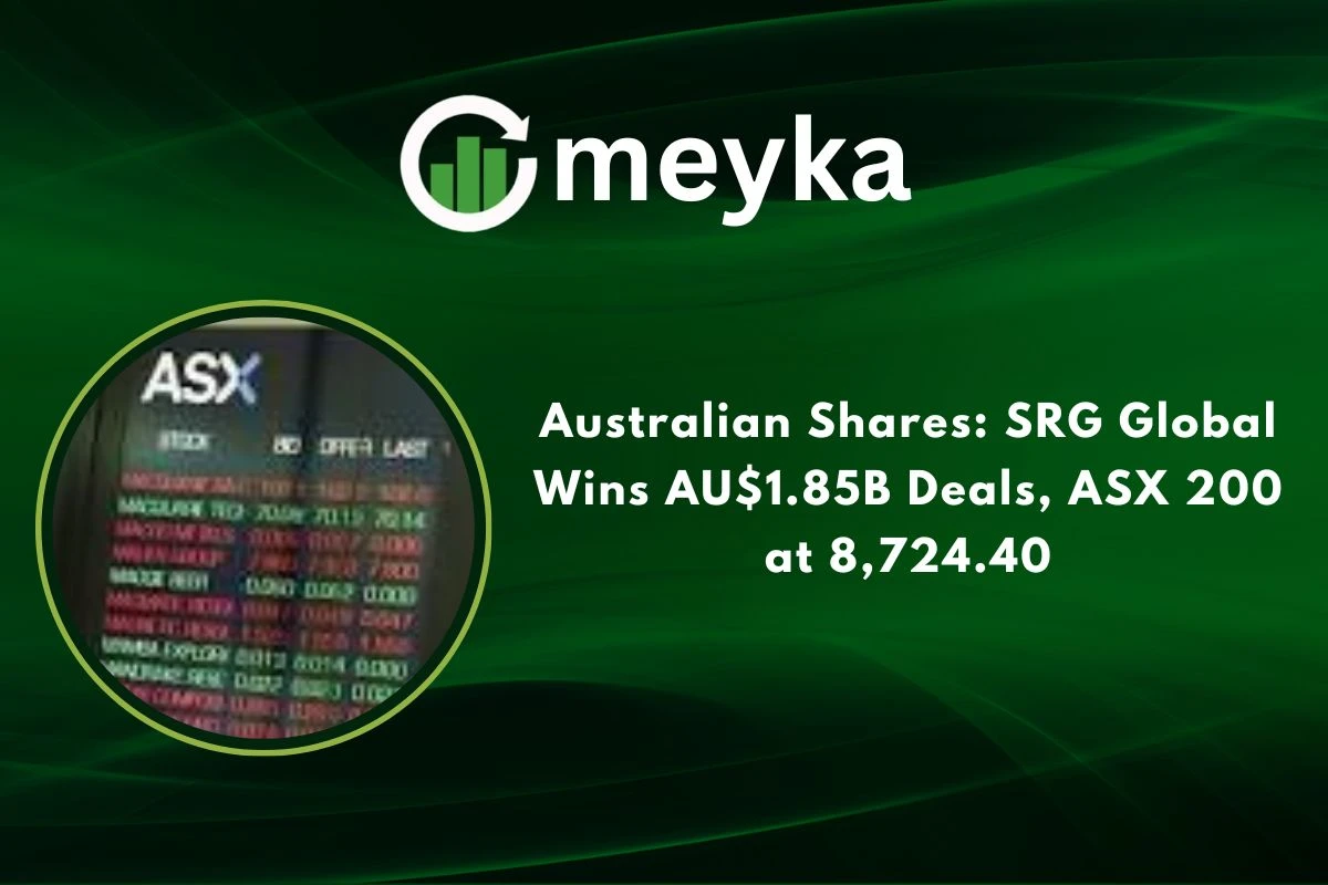 Australian Shares: SRG Global Wins AU$1.85B Deals, ASX 200 at 8,724.40