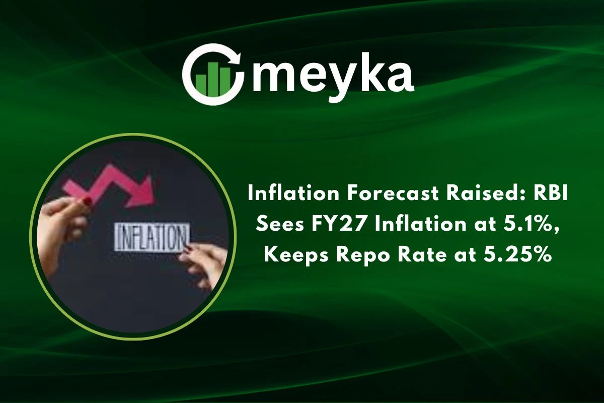 Inflation Forecast Raised: RBI Sees FY27 Inflation at 5.1%, Keeps Repo Rate at 5.25% 