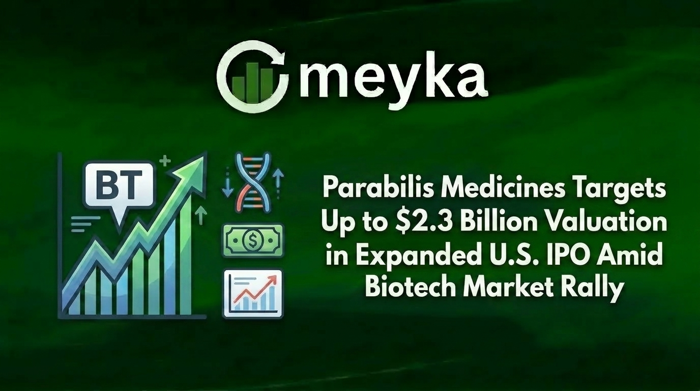 Parabilis Medicines Targets Up to $2.3 Billion Valuation in Expanded U.S. IPO Amid Biotech Market Rally