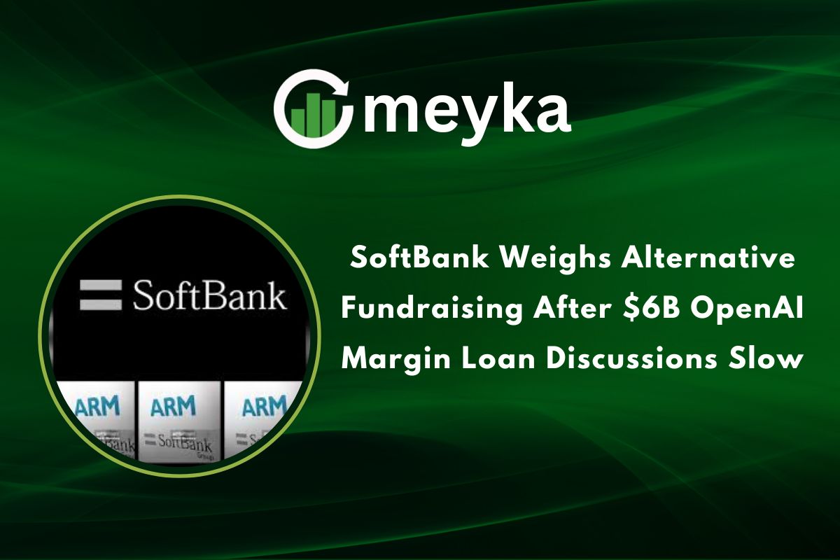 SoftBank Weighs Alternative Fundraising After $6B OpenAI Margin Loan Discussions Slow