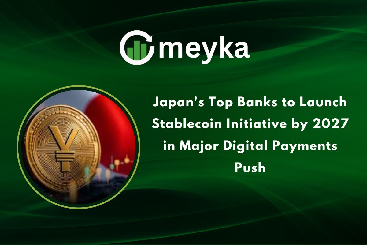 Japan’s Top Banks to Launch Stablecoin Initiative by 2027 in Major Digital Payments Push