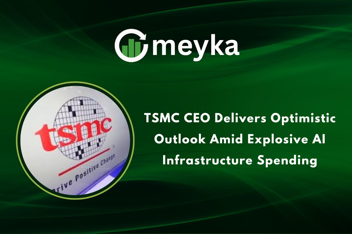 TSMC CEO Delivers Optimistic Outlook Amid Explosive AI Infrastructure Spending