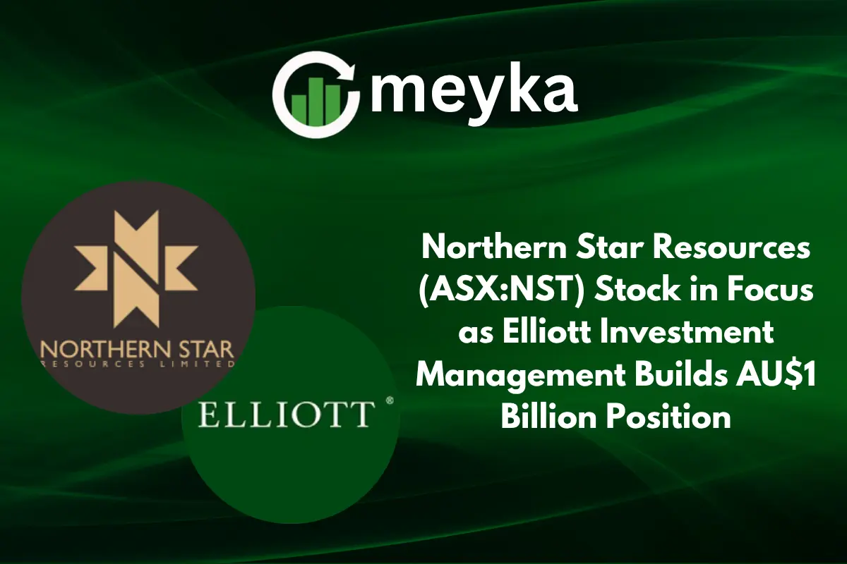 Northern Star Resources (ASX:NST) Stock in Focus as Elliott Investment Management Builds AU$1 Billion Position