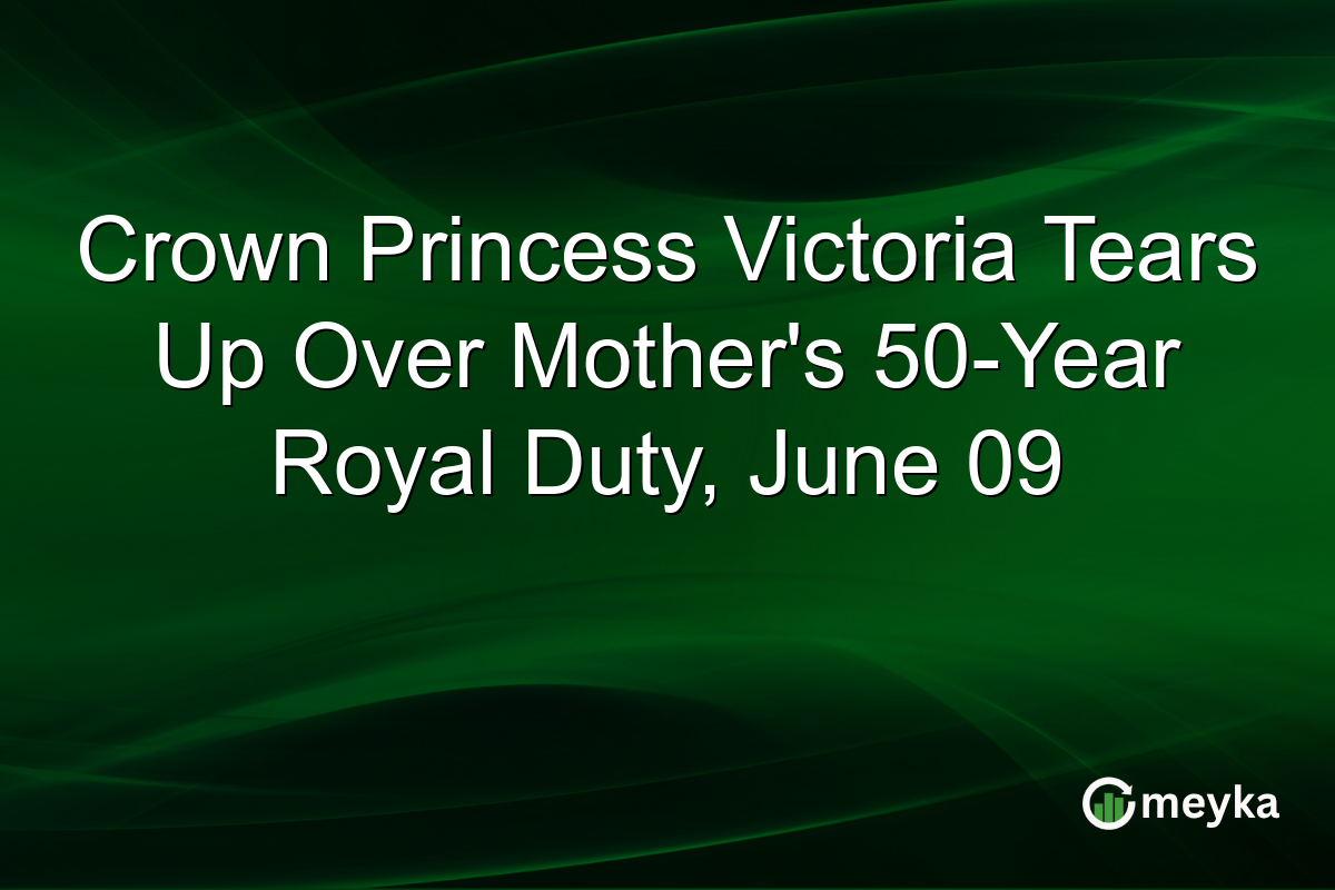 Crown Princess Victoria Tears Up Over Motherβs 50-Year Royal Duty, June 09