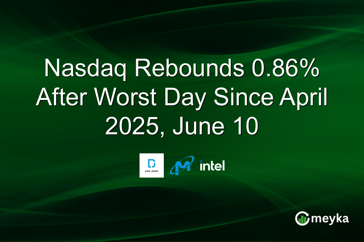Nasdaq Rebounds 0.86% After Worst Day Since April 2025, June 10