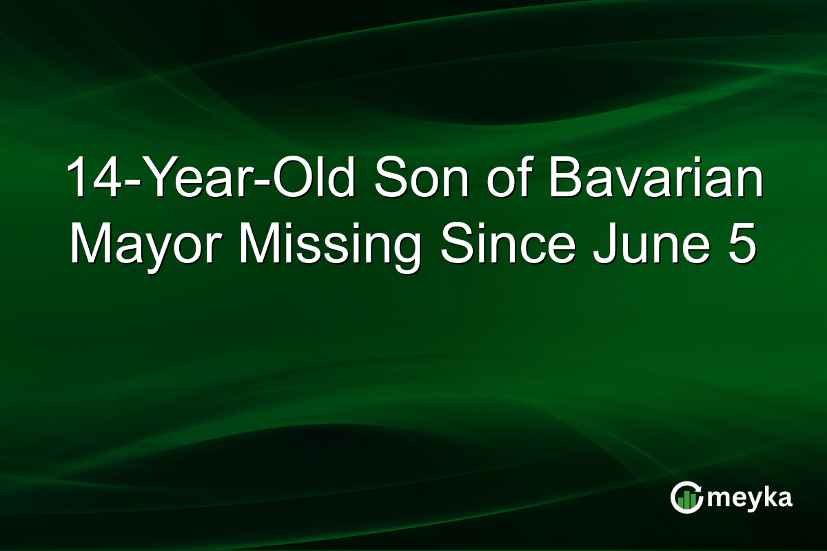 14-Year-Old Son of Bavarian Mayor Missing Since June 5