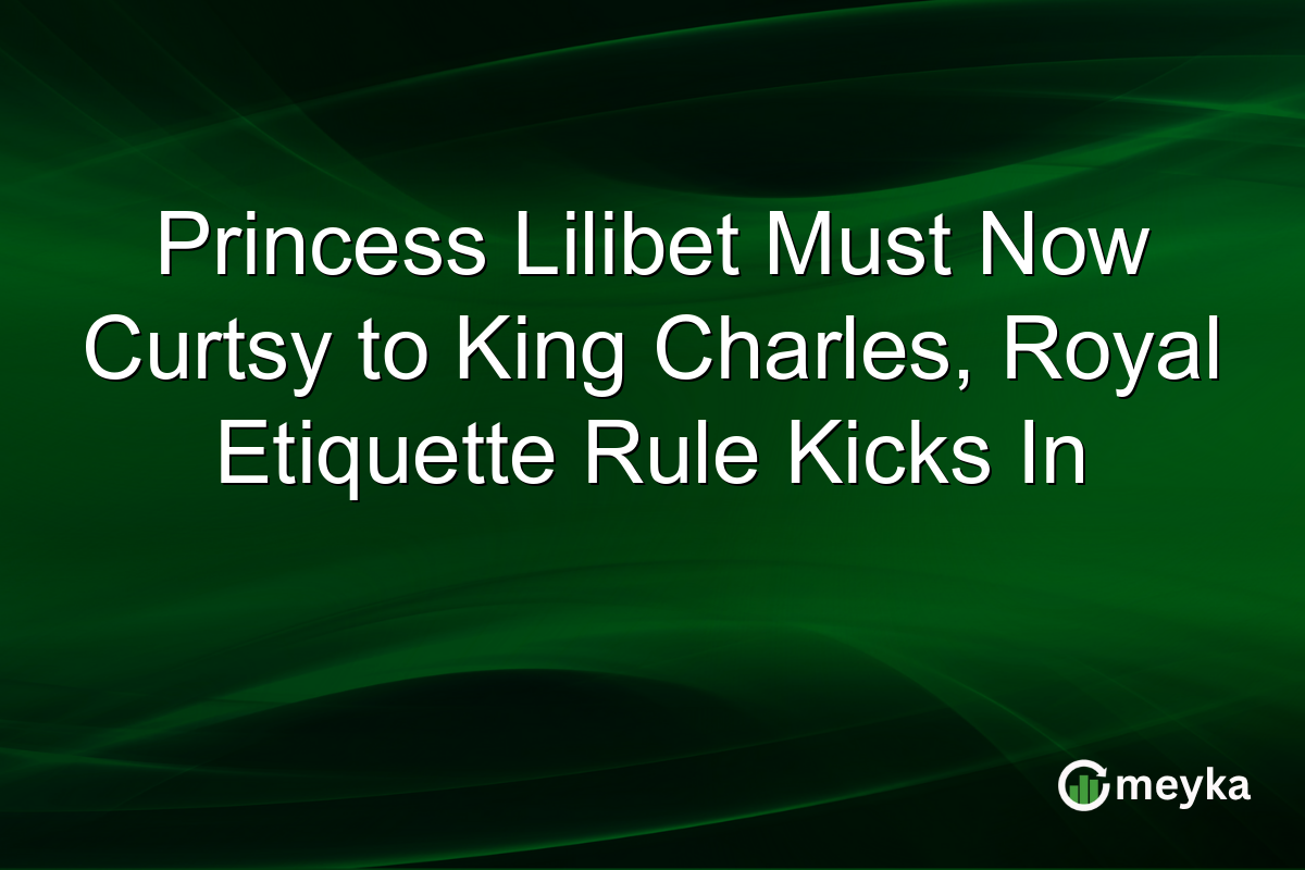 Princess Lilibet Must Now Curtsy to King Charles, Royal Etiquette Rule Kicks In