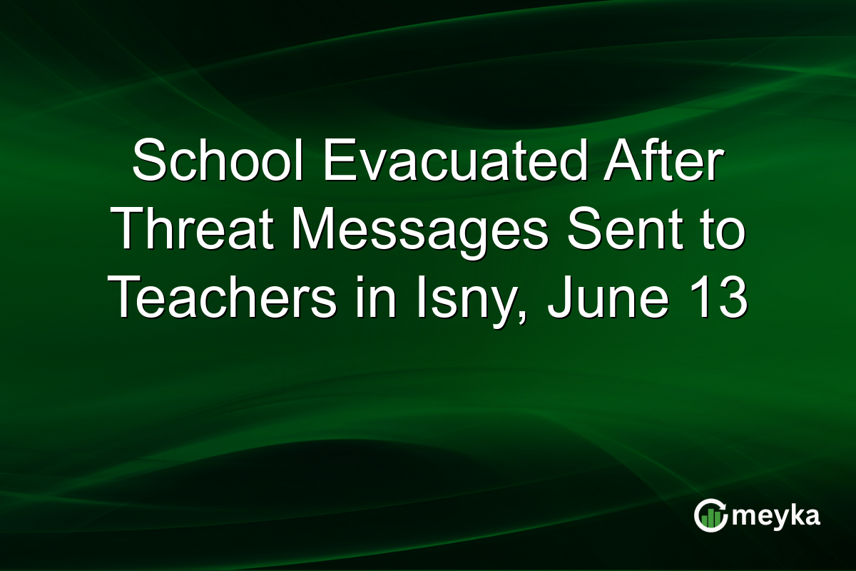School Evacuated After Threat Messages Sent to Teachers in Isny, June 13