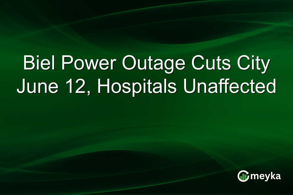 Biel Power Outage Cuts City June 12, Hospitals Unaffected