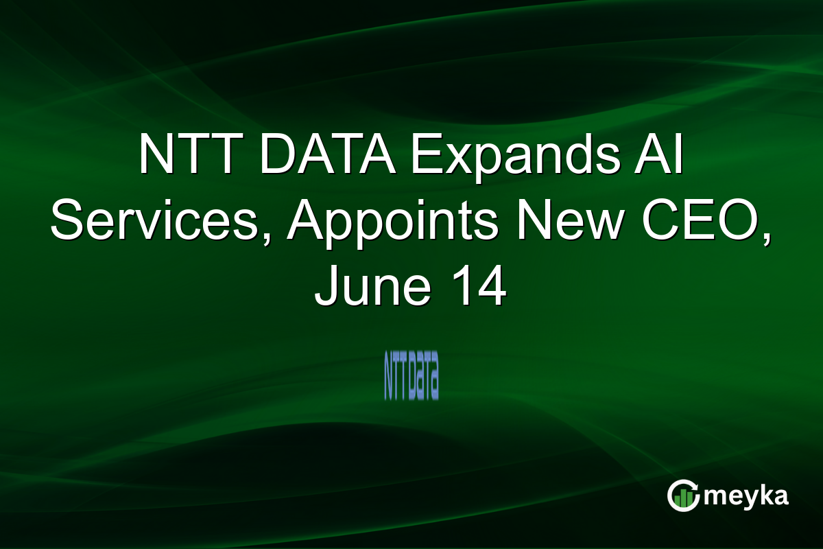 NTT DATA Expands AI Services, Appoints New CEO, June 14