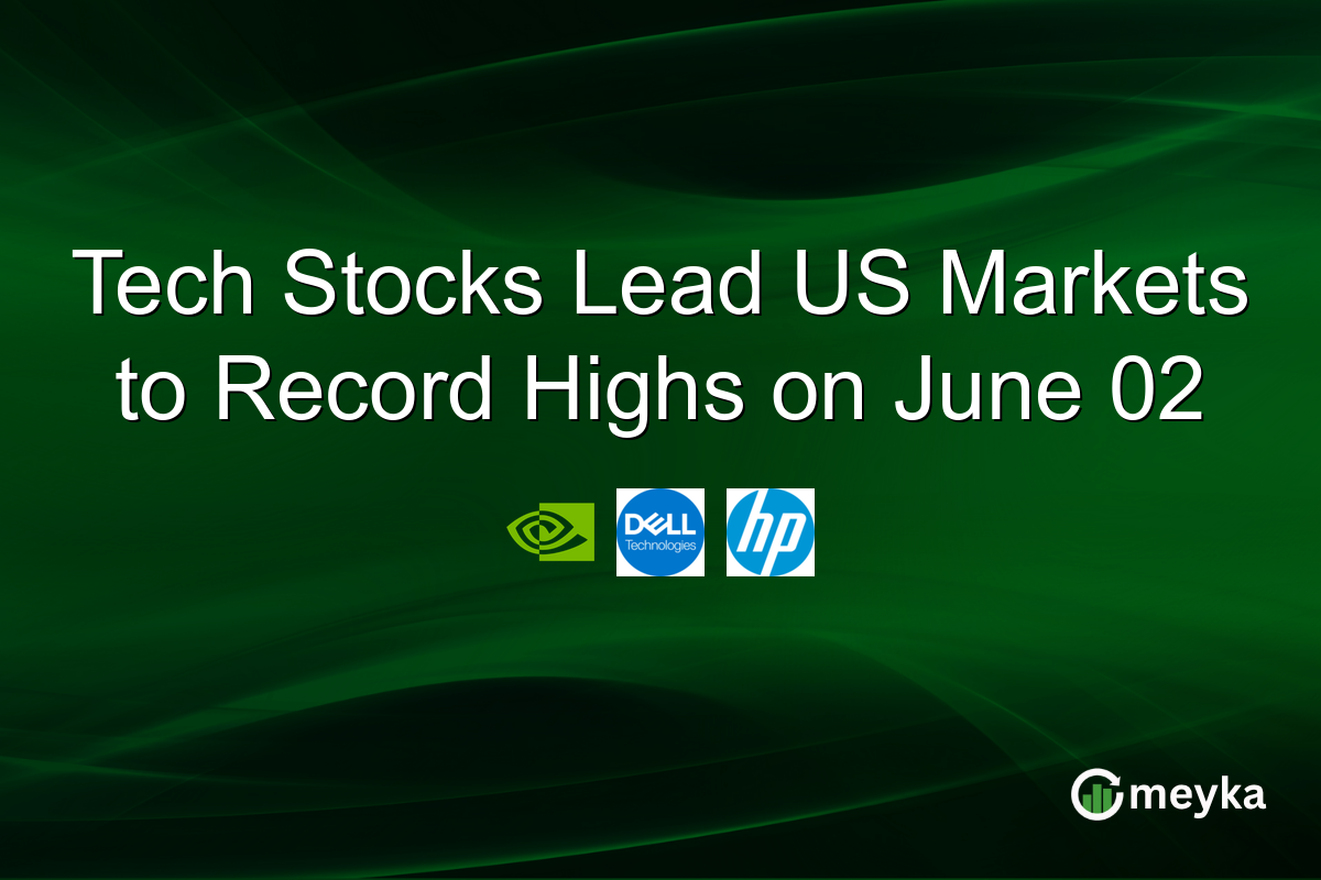 Tech Stocks Lead US Markets to Record Highs on June 02