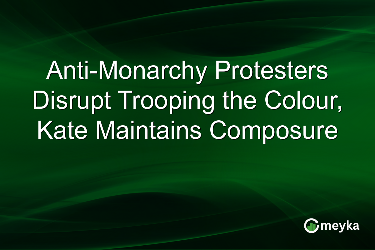 Anti-Monarchy Protesters Disrupt Trooping the Colour, Kate Maintains Composure