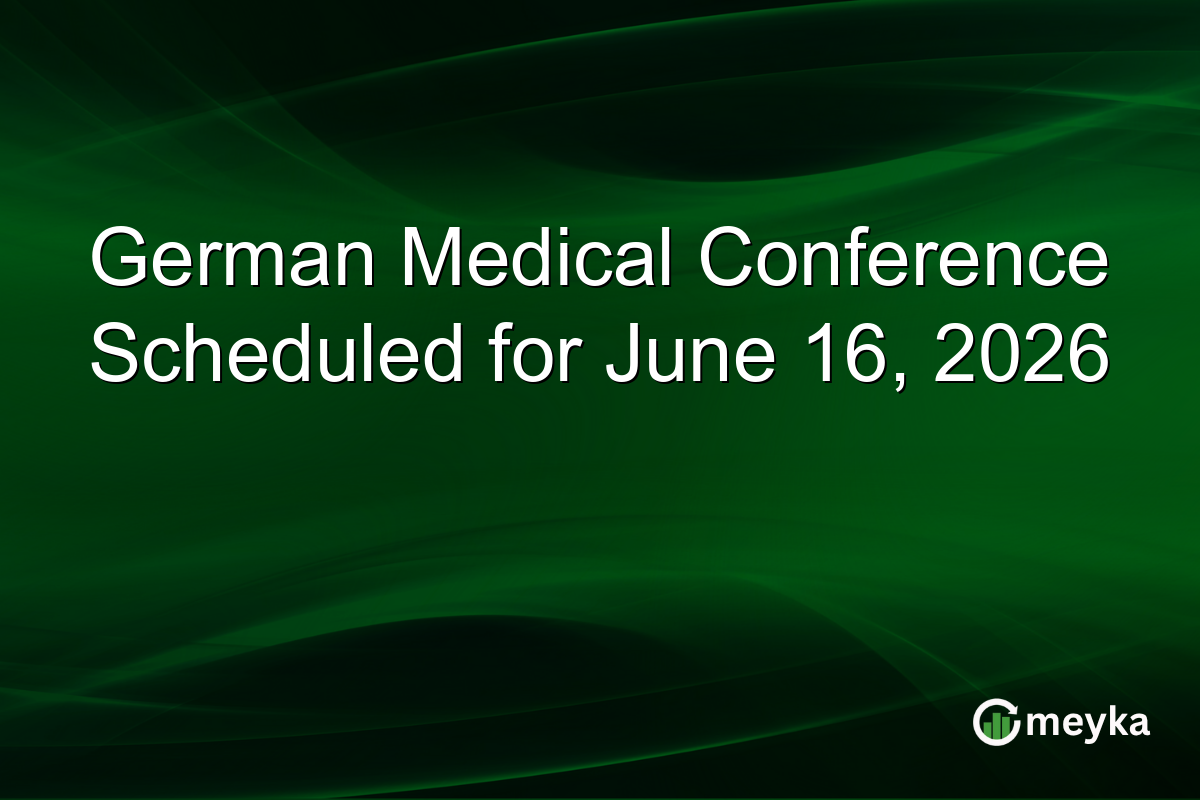 German Medical Conference Scheduled for June 16, 2026