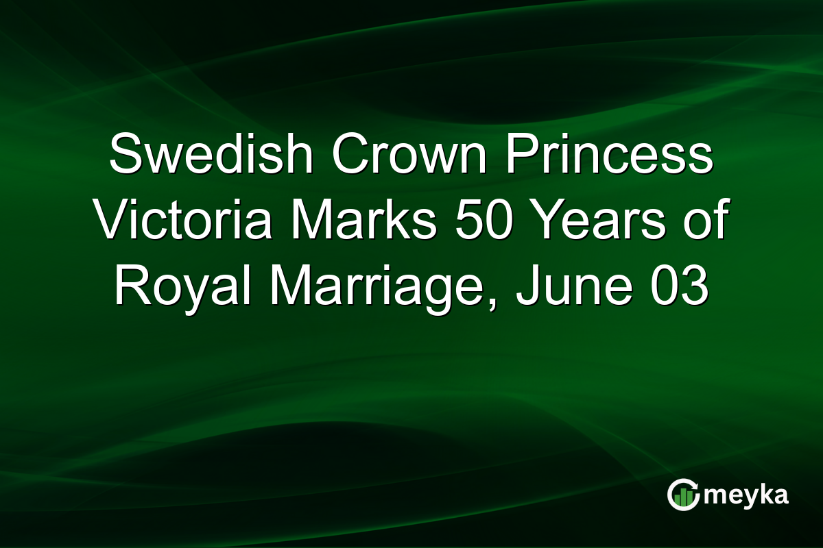 Swedish Crown Princess Victoria Marks 50 Years of Royal Marriage, June 03
