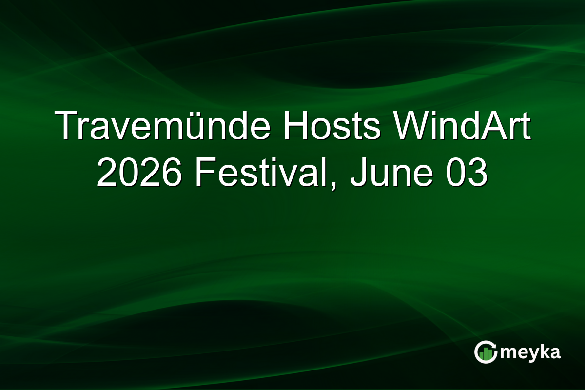 Travemünde Hosts WindArt 2026 Festival, June 03