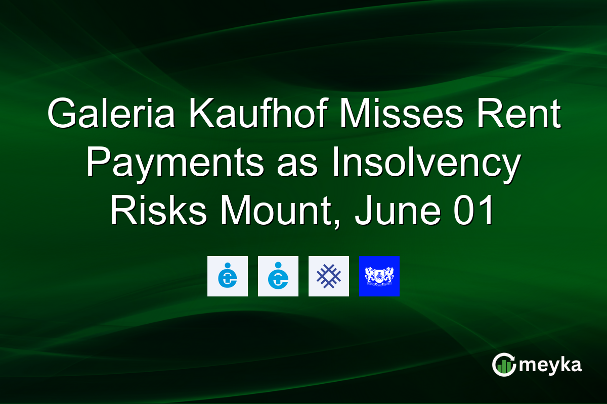 Galeria Kaufhof Misses Rent Payments as Insolvency Risks Mount, June 01