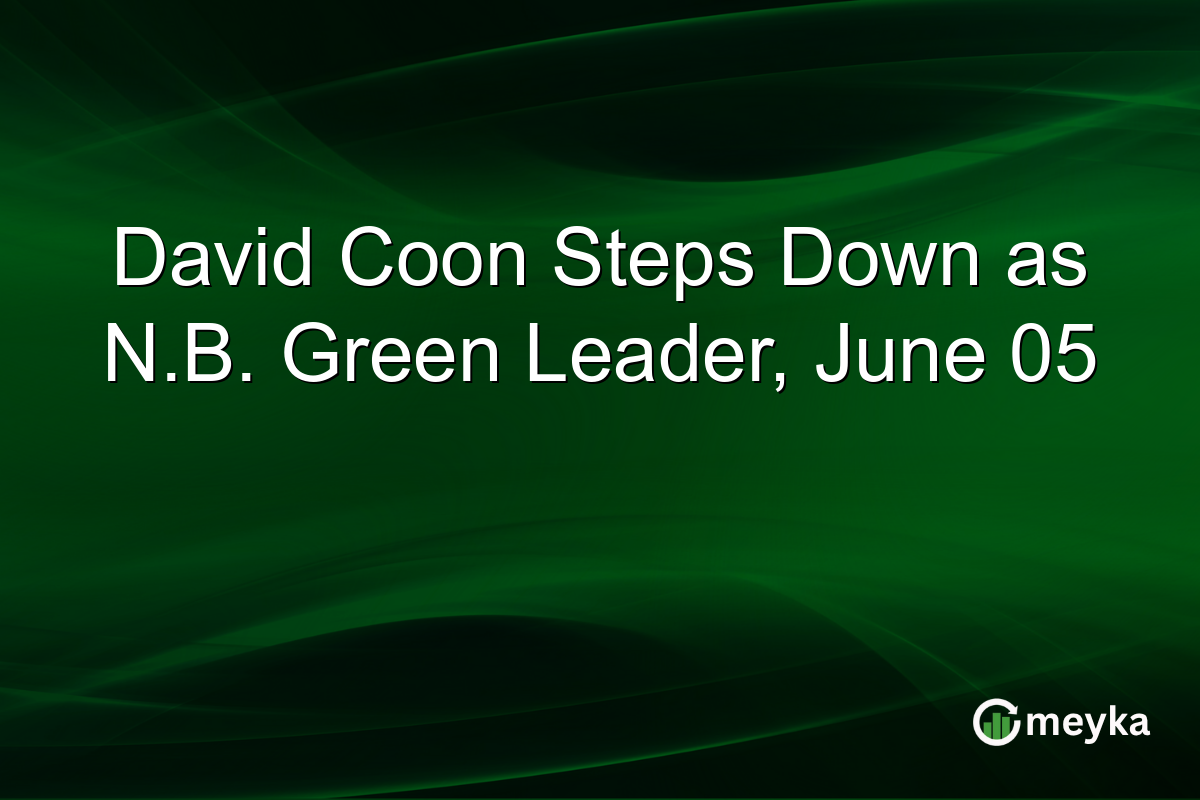 David Coon Steps Down as N.B. Green Leader, June 05