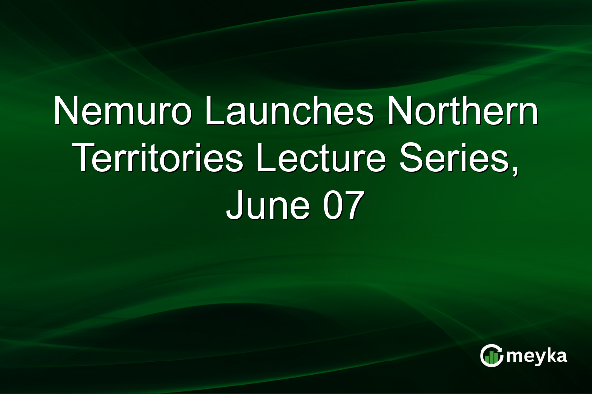 Nemuro Launches Northern Territories Lecture Series, June 07