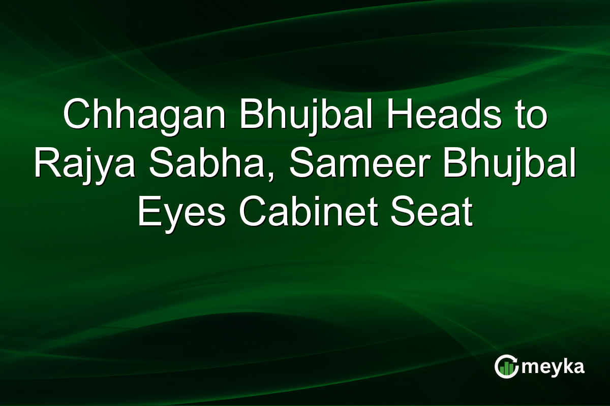 Chhagan Bhujbal Heads to Rajya Sabha, Sameer Bhujbal Eyes Cabinet Seat