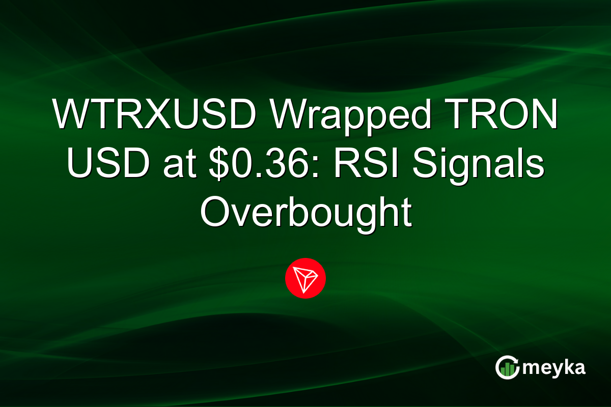 WTRXUSD Wrapped TRON USD at $0.36: RSI Signals Overbought
