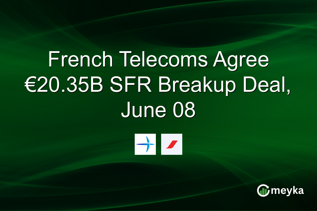 French Telecoms Agree €20.35B SFR Breakup Deal, June 08