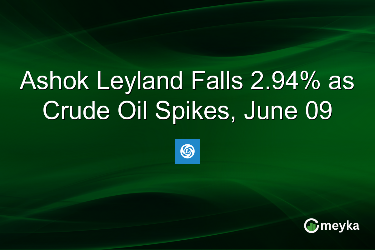 Ashok Leyland Falls 2.94% as Crude Oil Spikes, June 09