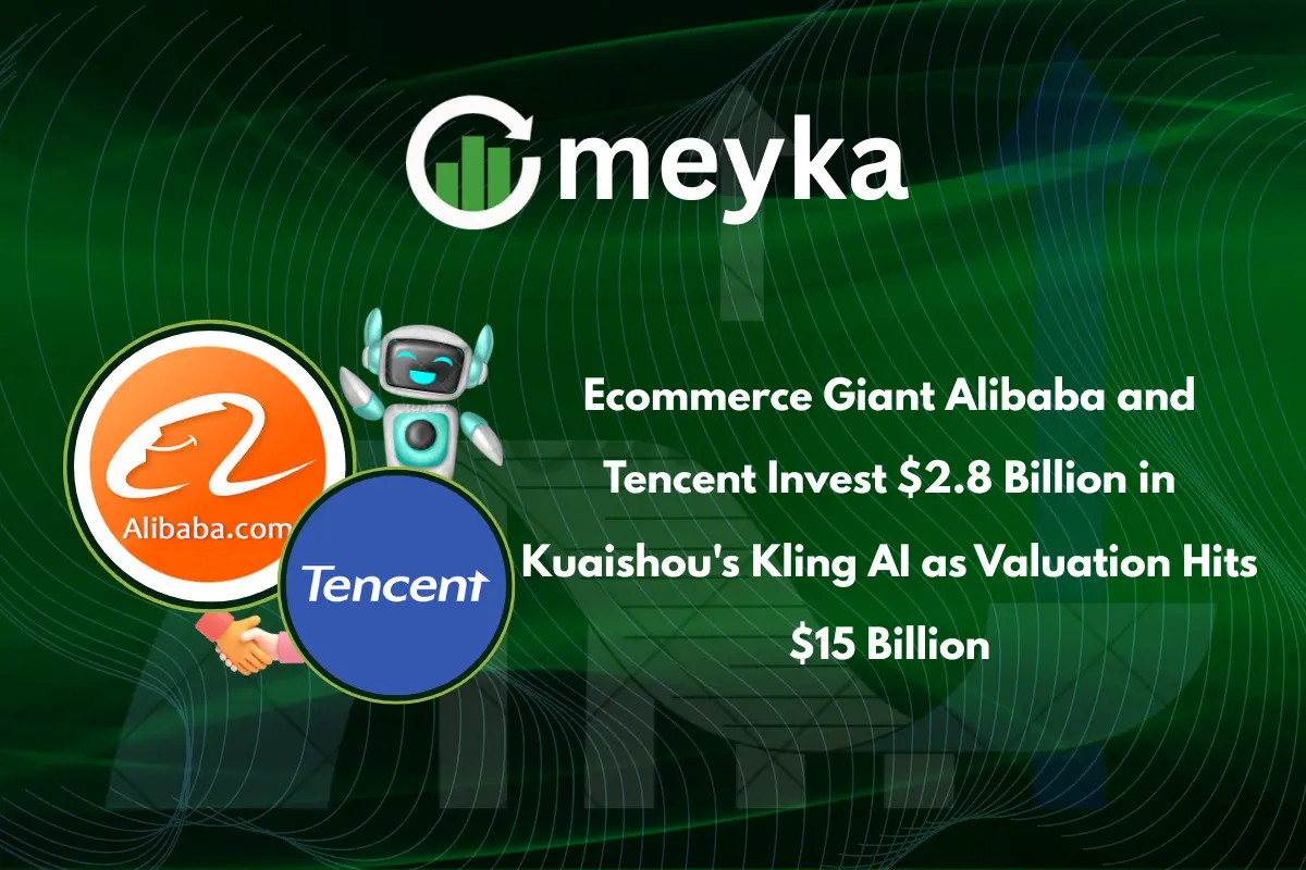Ecommerce Giant Alibaba and Tencent Invest $2.8 Billion in Kuaishou’s Kling AI as Valuation Hits $15 Billion