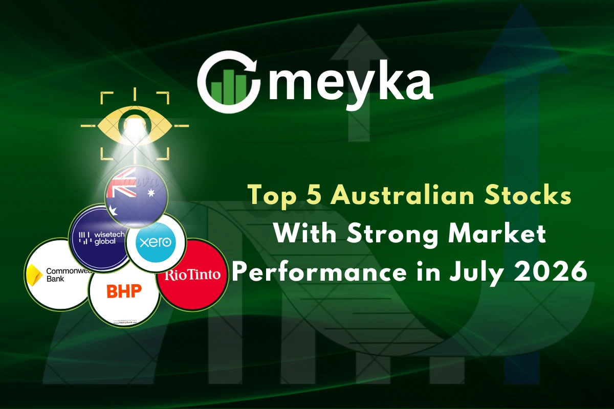 Top 5 Australian Stocks With Strong Market Performance in July 2026