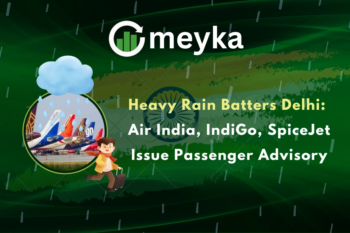 Heavy Rain Batters Delhi: Air India, IndiGo, SpiceJet Issue Passenger Advisory