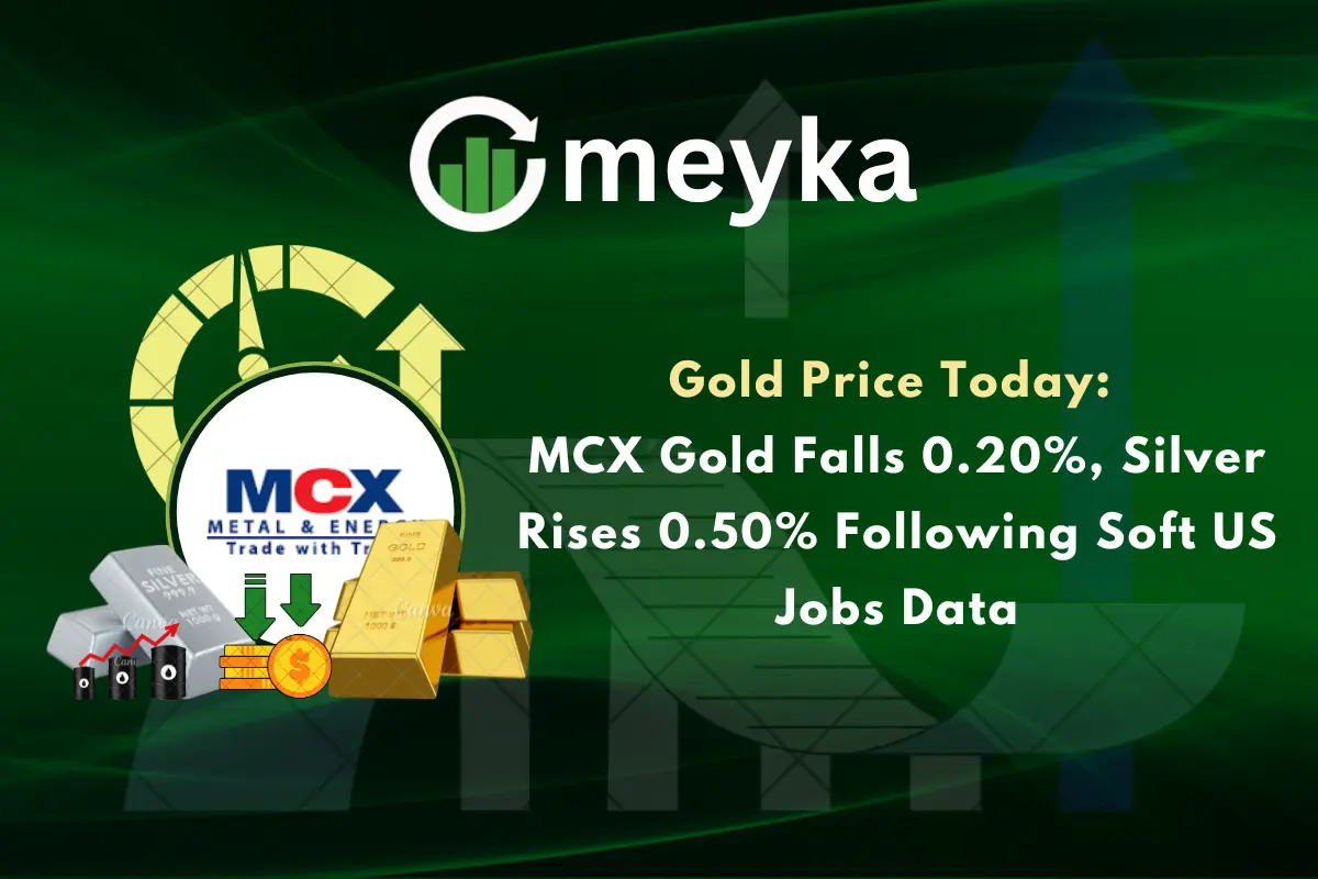 Gold Price Today: MCX Gold Falls 0.20%, Silver Rises 0.50% Following Soft US Jobs Data