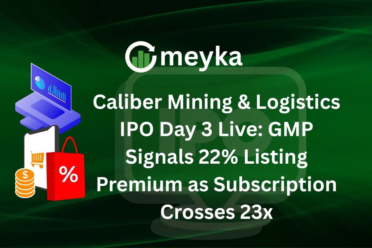 Caliber Mining & Logistics IPO Closes Today: GMP Signals 24% Listing Premium After Strong Day 2 Demand