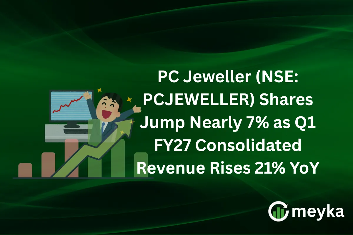 PC Jeweller (NSE: PCJEWELLER) Shares Jump Nearly 7% as Q1 FY27 Consolidated Revenue Rises 21% YoY