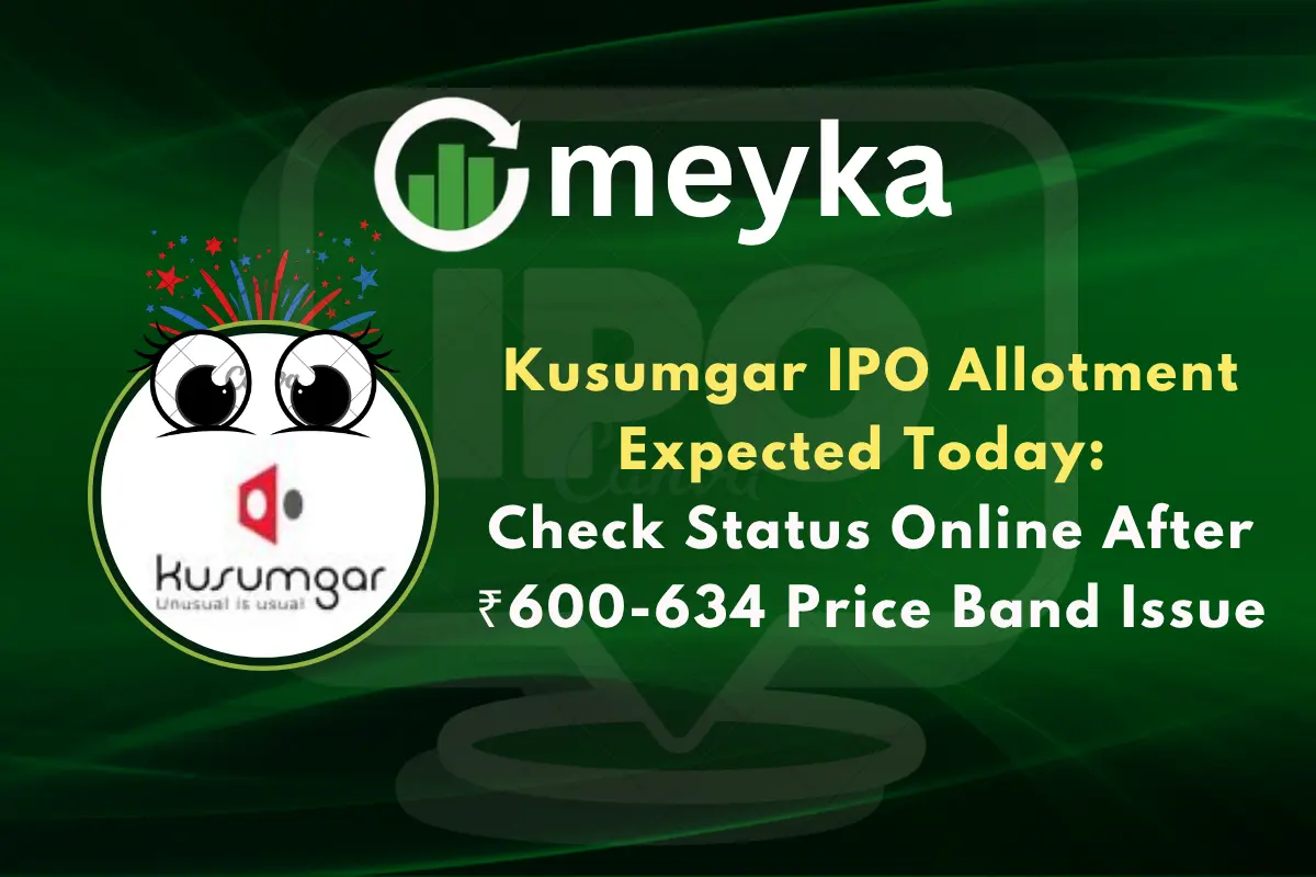 Kusumgar IPO Allotment Expected Today: Check Status Online After ₹600-634 Price Band Issue