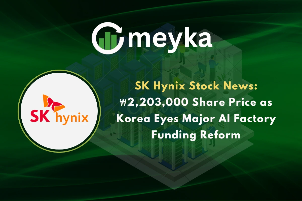 SK Hynix Stock News: ₩2,203,000 Share Price as Korea Eyes Major AI Factory Funding Reform