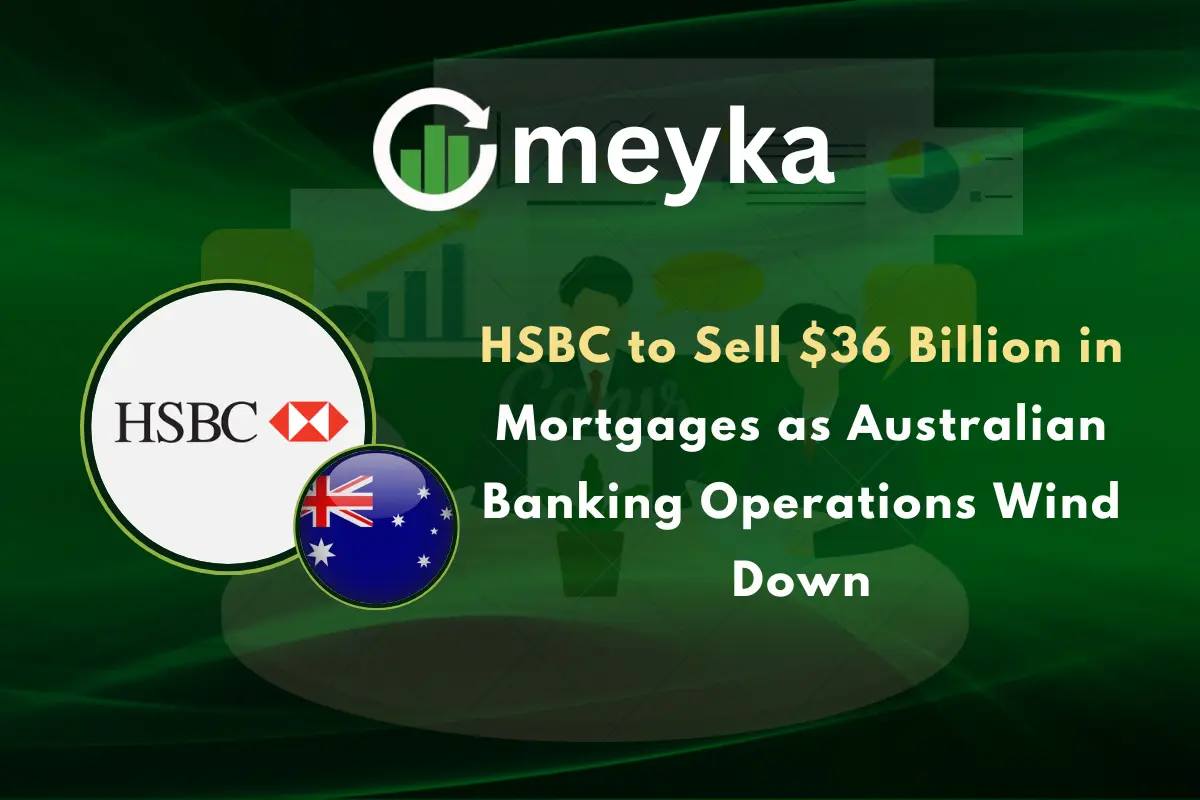 HSBC to Sell $36 Billion in Mortgages as Australian Banking Operations Wind Down