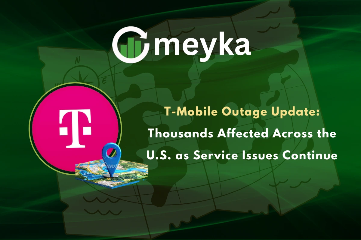T-Mobile Outage Update: Thousands Affected Across the U.S. as Service Issues Continue