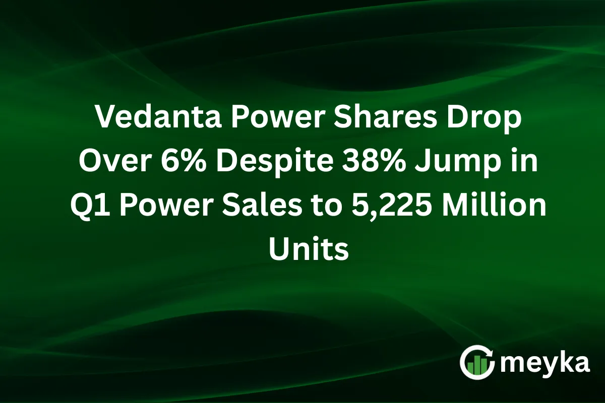 Vedanta Power Shares Drop Over 6% Despite 38% Jump in Q1 Power Sales to 5,225 Million Units