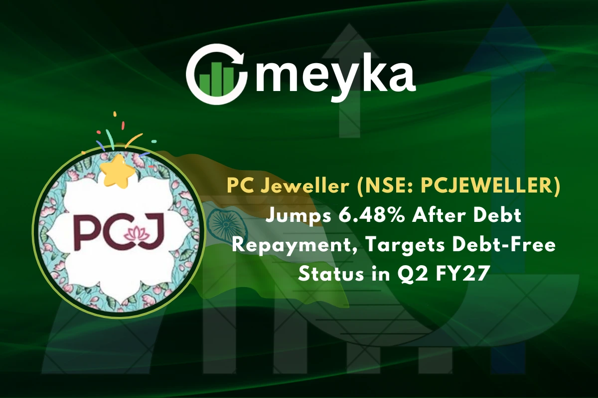 PC Jeweller (NSE: PCJEWELLER) Jumps 6.48% After Debt Repayment, Targets Debt-Free Status in Q2 FY27
