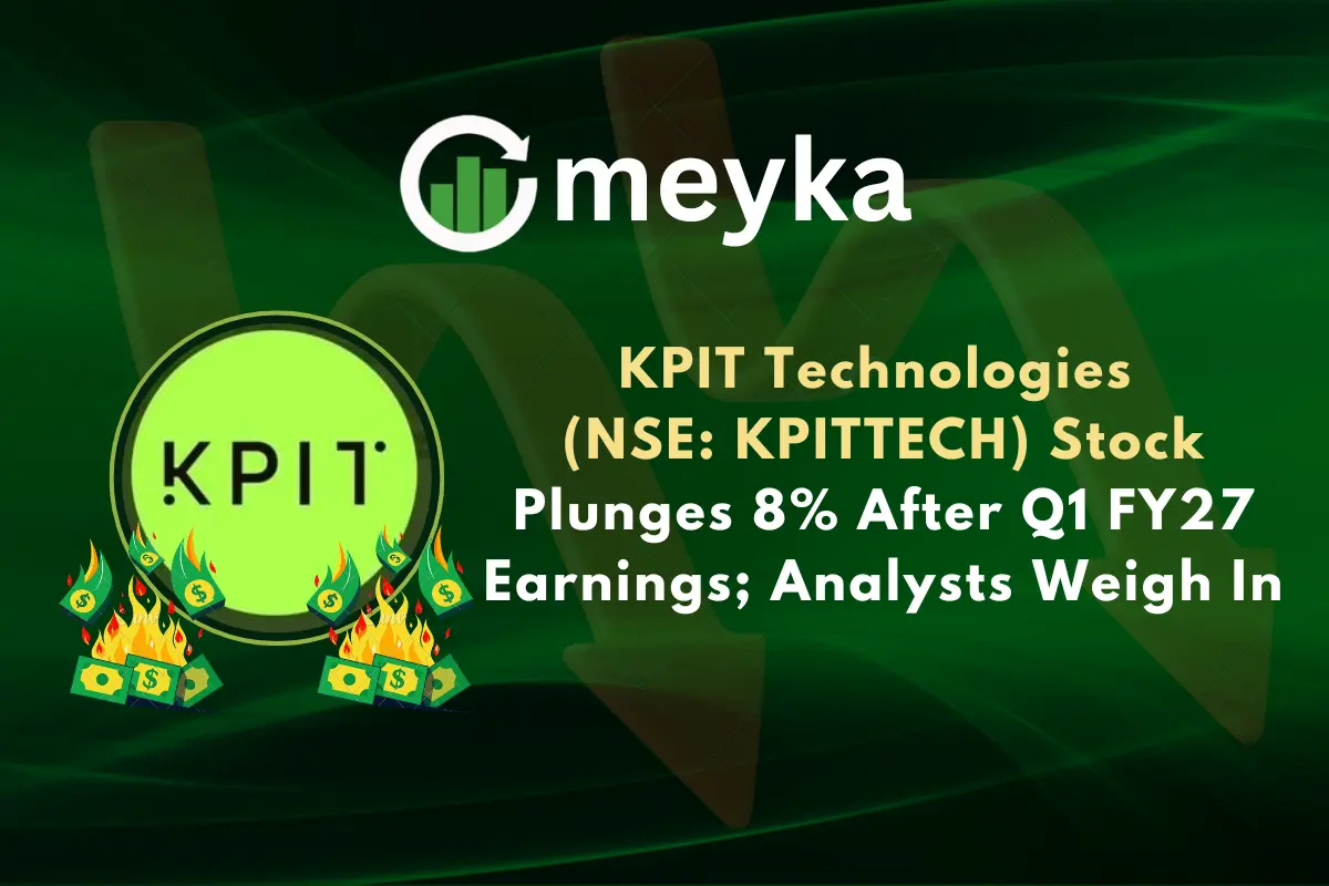 KPIT Technologies (NSE: KPITTECH) Stock Plunges 8% After Q1 FY27 Earnings; Analysts Weigh In