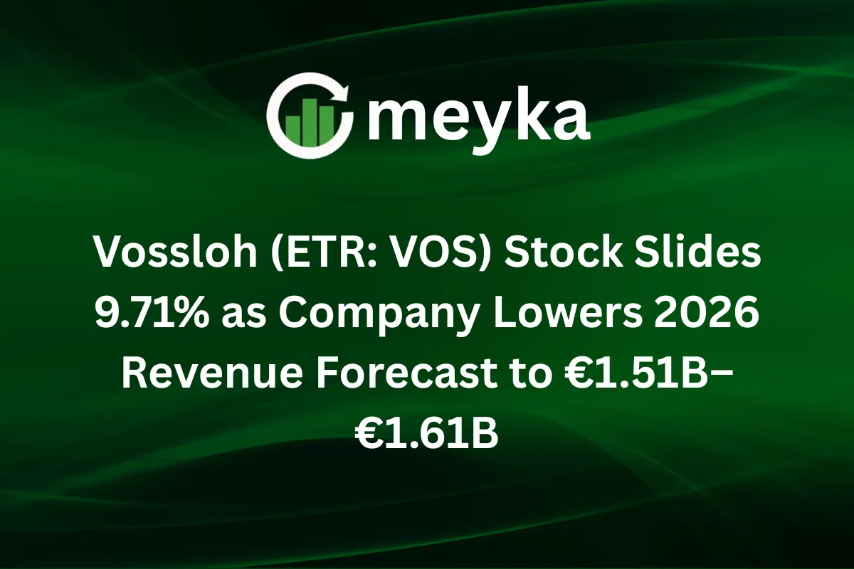 Vossloh (ETR: VOS) Stock Slides 9.71% as Company Lowers 2026 Revenue Forecast to €1.51B–€1.61B