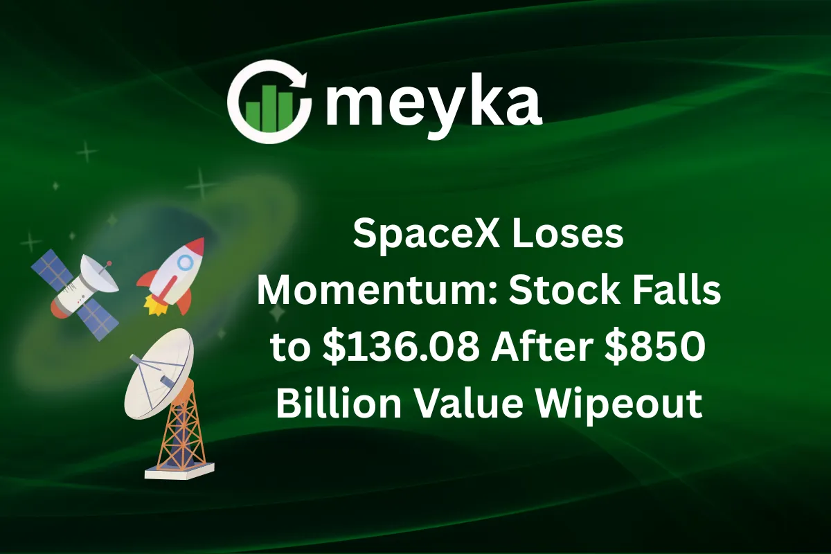 SpaceX Loses Momentum: Stock Falls to $136.08 After $850 Billion Value Wipeout