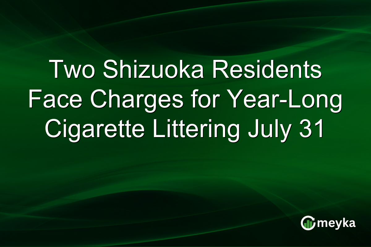 Two Shizuoka Residents Face Charges for Year-Long Cigarette Littering July 31