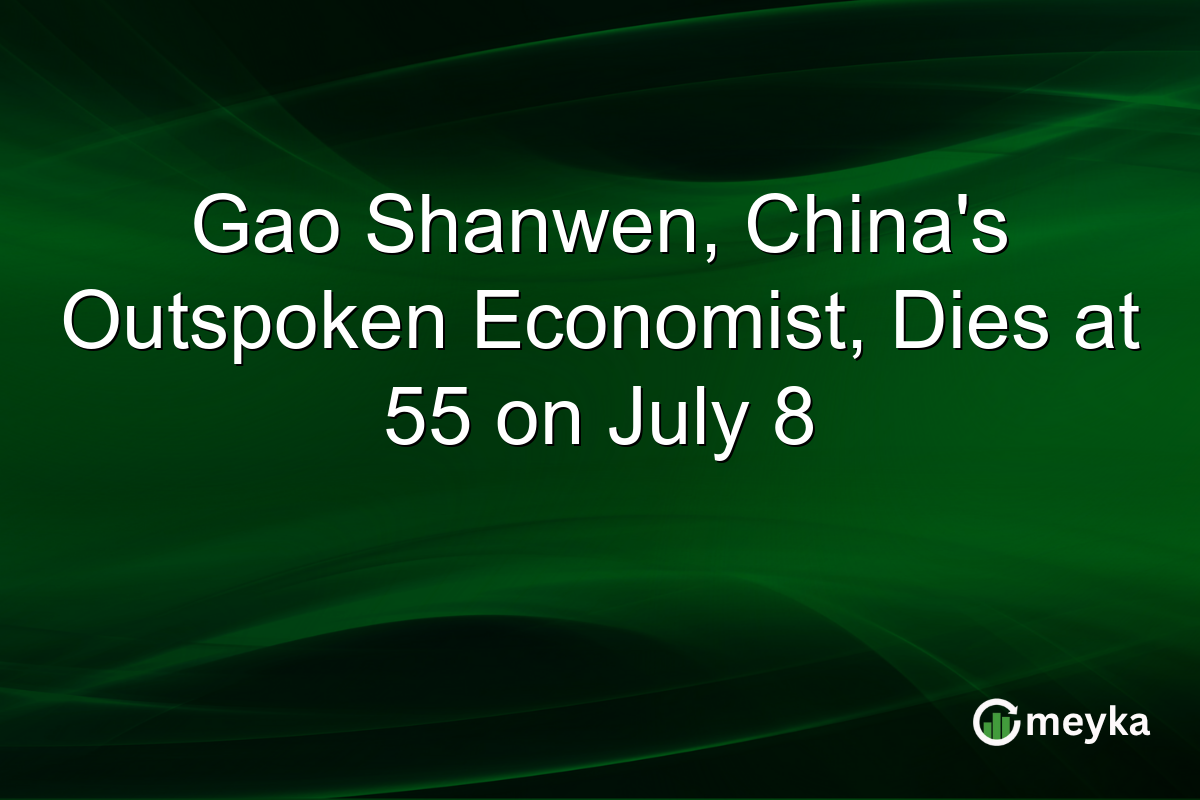 Gao Shanwen, China’s Outspoken Economist, Dies at 55 on July 8